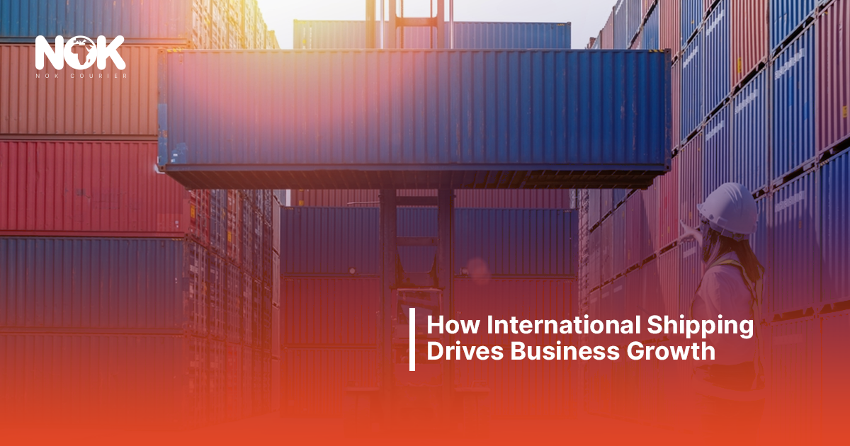 How International Shipping Drives Business Growth